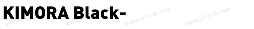 KIMORA Black字体转换